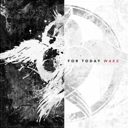 For Today : Wake